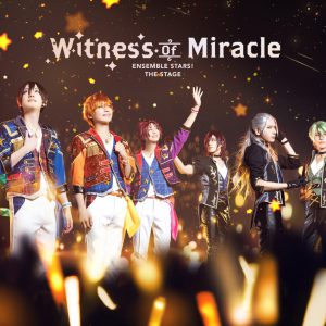 山本一慶・竹中凌平ら出演　『あんステ』-Witness of Miracle-、公演PVが解禁 イメージ画像